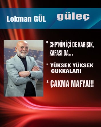 Lokman GÜL yazdı