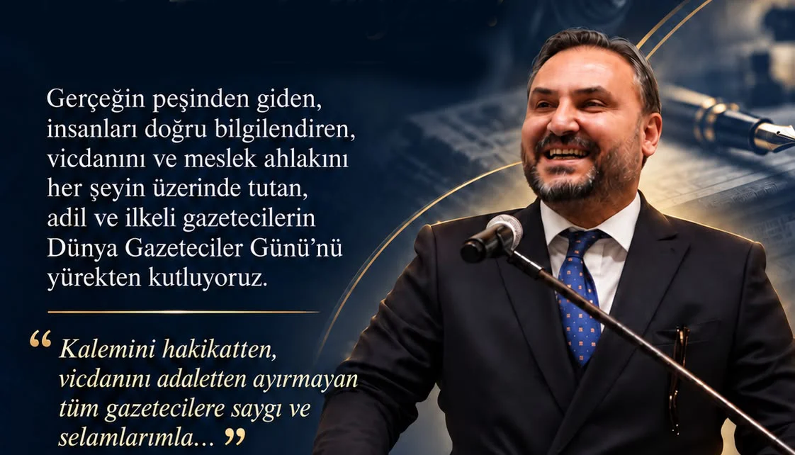 “DÜNYA GAZETECİLER GÜNÜ KUTLU OLSUN!”